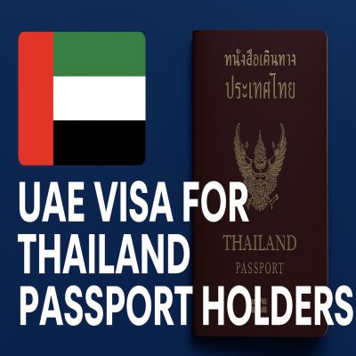 🇦🇪 UAE Visa for Thailand Passport Holders – Apply Online Easily